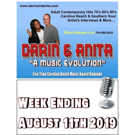 Darin & Anita "A Music Evolution" Week Ending August 11th 2019