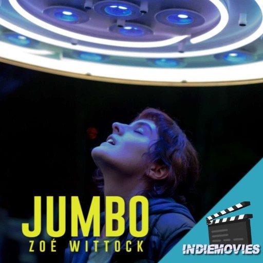 #29 INDIEMOVIE: JUMBO