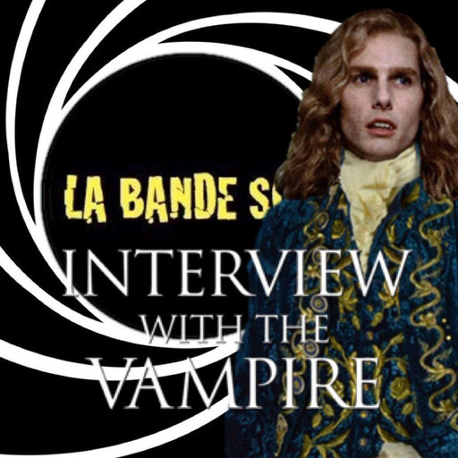 LA BANDE SON - "Entretien avec un vampire"