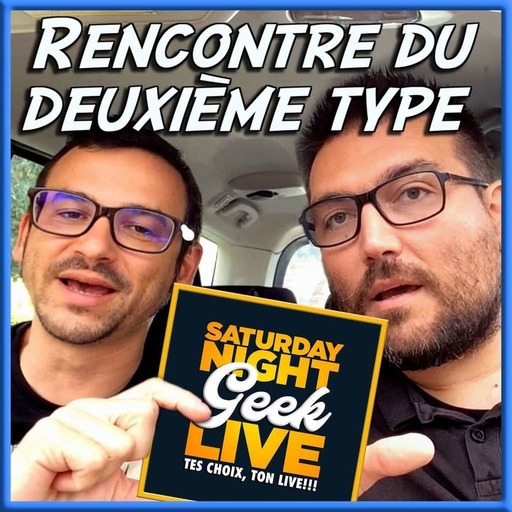 RDDT#100: Pas d'épisode 100, mais le Saturday Night GEEK Live!