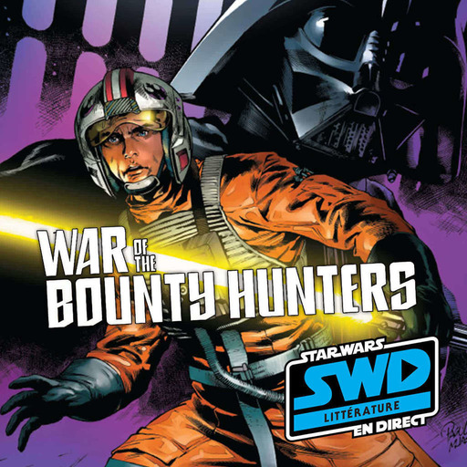 SWD Littérature - War of the Bounty Hunters T4