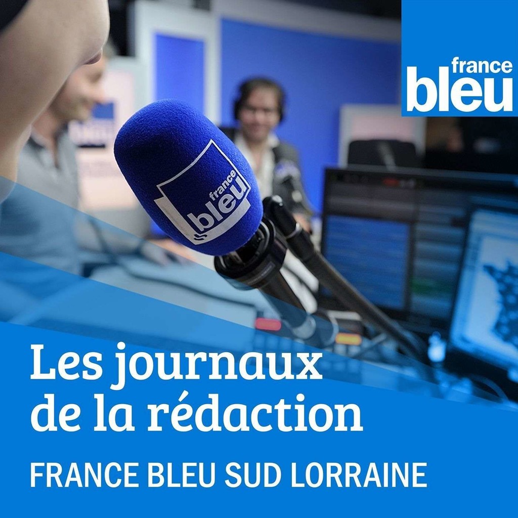 Journaux d'infos France Bleu Sud Lorraine