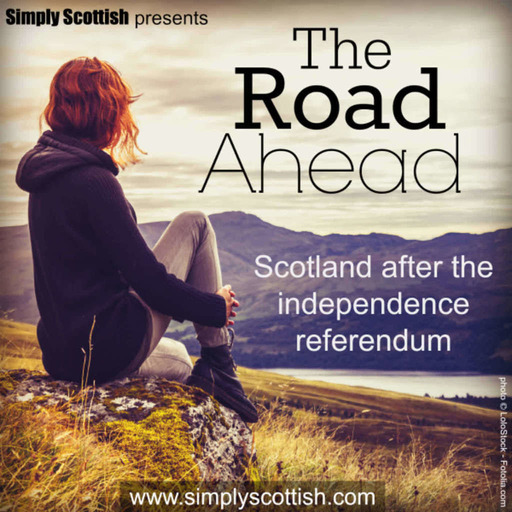 The Road Ahead: Scotland After the Independence Referendum