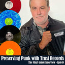 Ep448: Preserving Punk with Trust Records