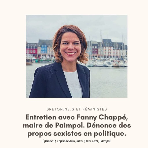 Episode Actualité : entretien avec Fanny Chappé, maire de Paimpol et propos sexistes.