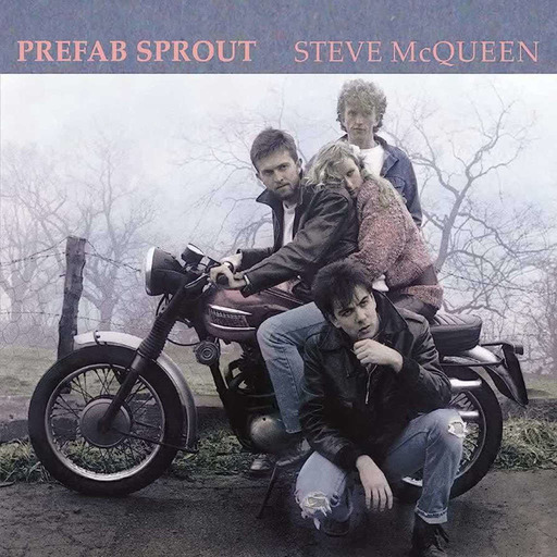 Épisode 35 : Prefab Sprout - Steve McQueen (1985)