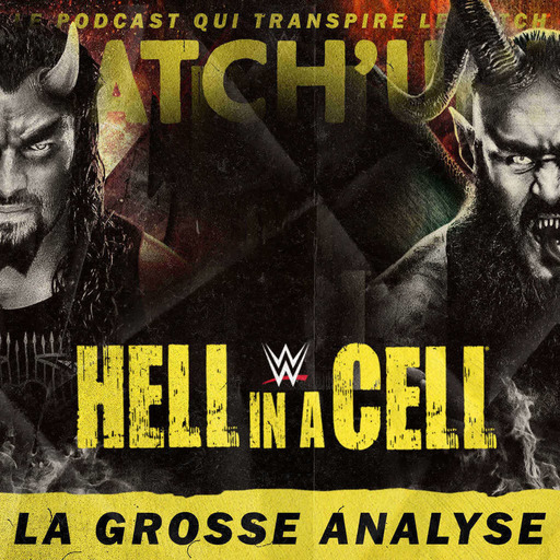 Catch'up! WWE Hell In A Cell 2018