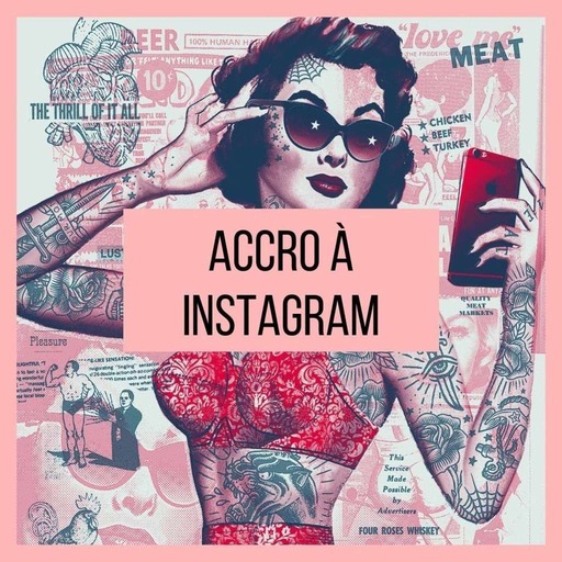 Accro à Instagram