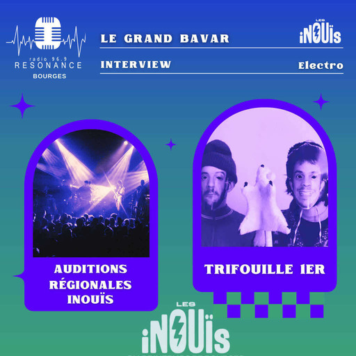 Le Grand BAvar ITW  → TRIFOUILLE 1ER
