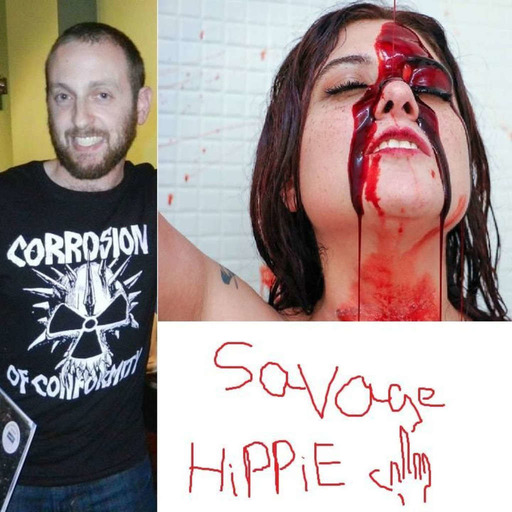 Savage Hippie Episode 14 A - A Conspiracy Of Cummies