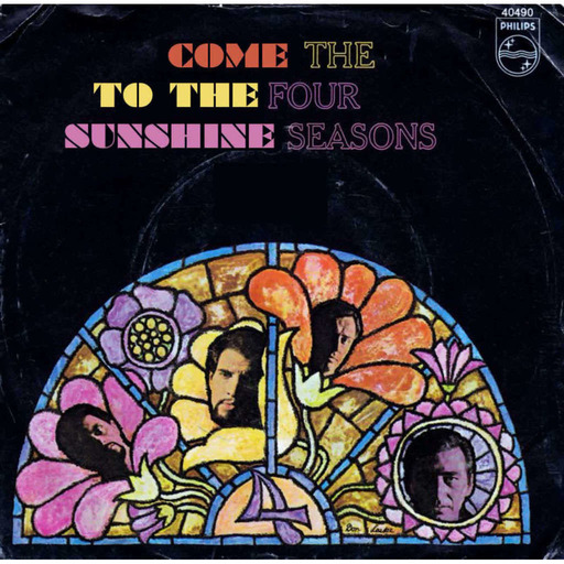 Come To The Sunshine 169 - 4 Seasons