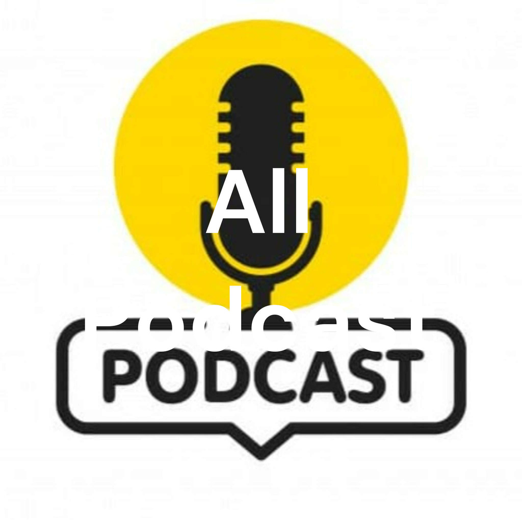 All Podcast