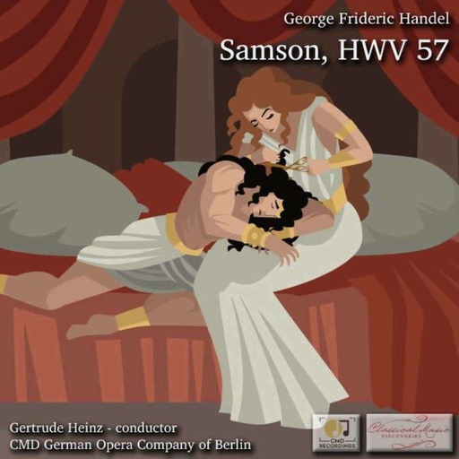 Episode 346: 18346 Handel: Samson, HWV 57