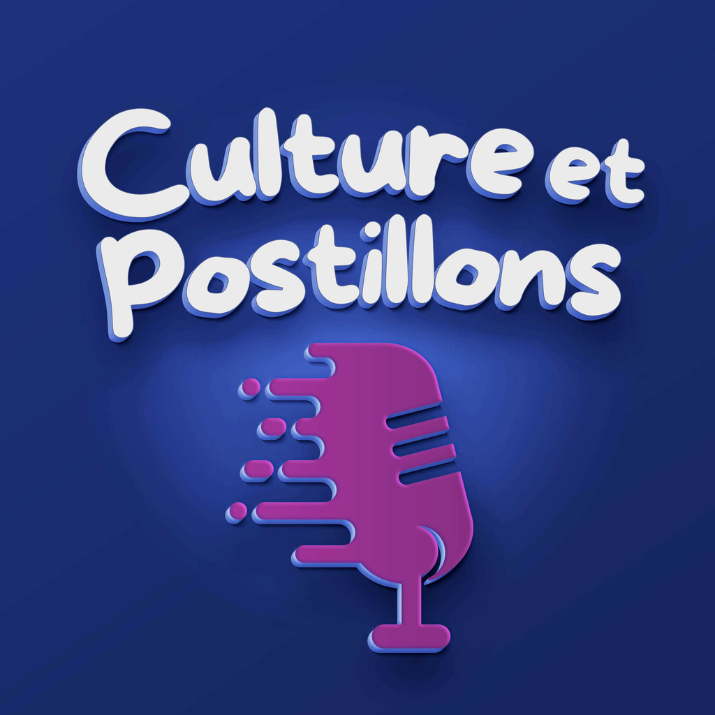 Culture et Postillons