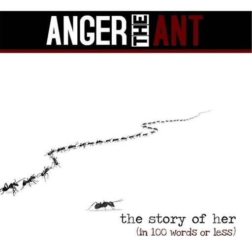 Anger the Ant and others