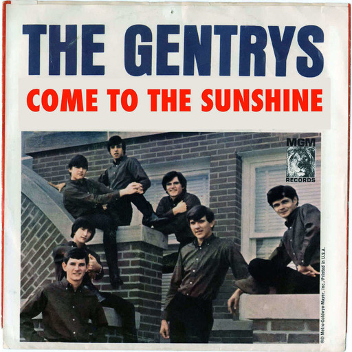 Episode 192: Come To The Sunshine 183 - The Gentrys