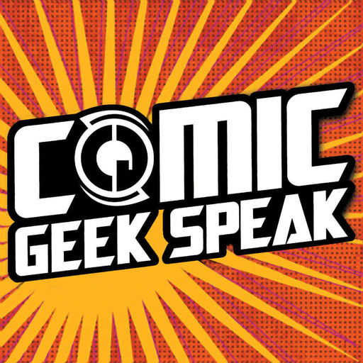 Back to the Bins #542 – Comic Geek Speak Guest Spot