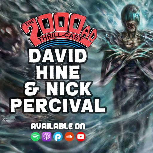 The 2000 AD Thrill-Cast Lockdown Tapes - David Hine & Nick Percival