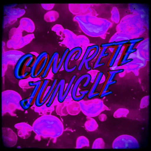 Concrete Jungle #129 - 2023-10-18 - Dj Stalefish - New total Science, The Sauce, Kings of the Rollers, Dj Hybrid
