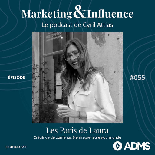 #55 - Les Paris de Laura - créatrice de contenus gourmande