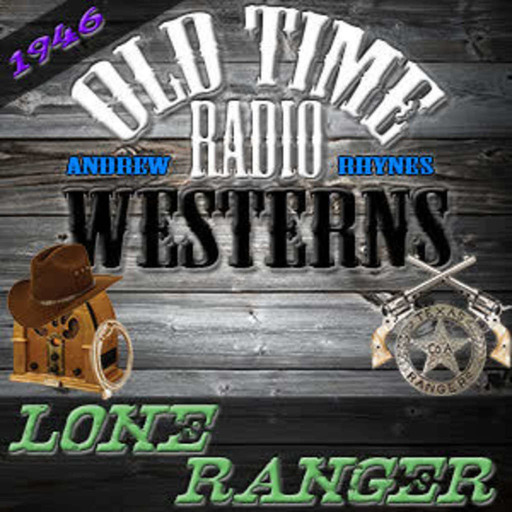 Wild Horse Round-up | The Lone Ranger (01-01-47)