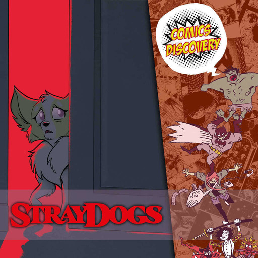 Stray Dogs - ComicsDiscovery Review