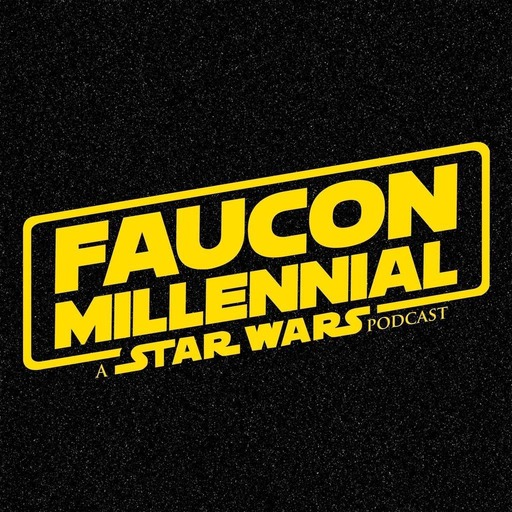 Faucon Millennial - Episode 05 : La Menace Fantôme, oui mais... 