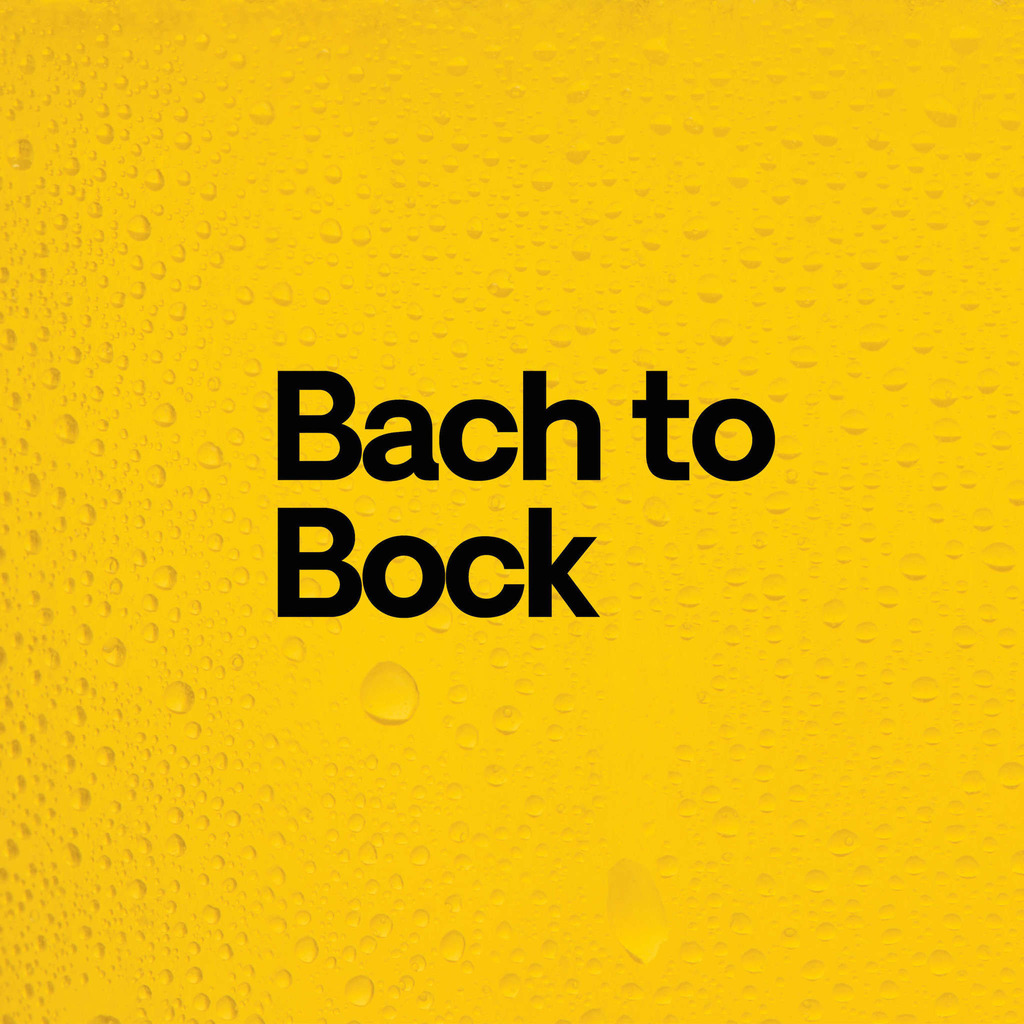 Bach to Bock