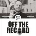 Episode 1079: Off The Record #4 Freaksville