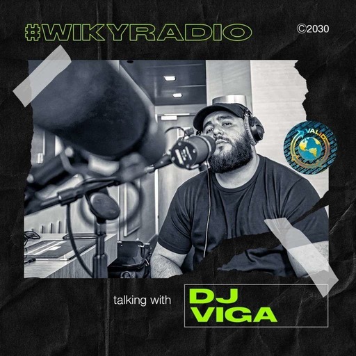 WIKY RADIO - TALKING WITH DJ VIGA