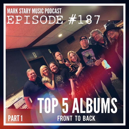 MSMP 187: Top 5 Albums Front to Back (Part 1)