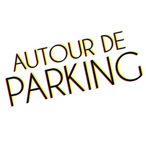 Autour de Parking