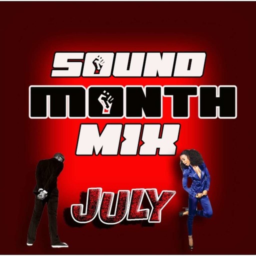 SOUND MONTH MIX JULY 2013