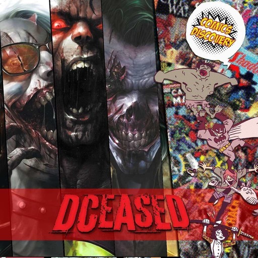 ComicsDiscovery S04E26: Dceased