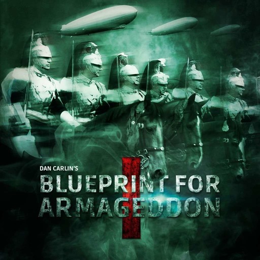 Show 50 - Blueprint for Armageddon I
