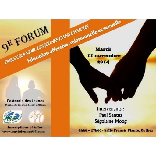 Forum 2014 : faire grandir les jeunes dans l'amour