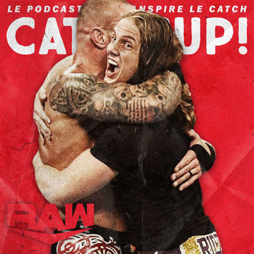 Catch'up! WWE Raw du 9 août 2021 — The Braw Theory