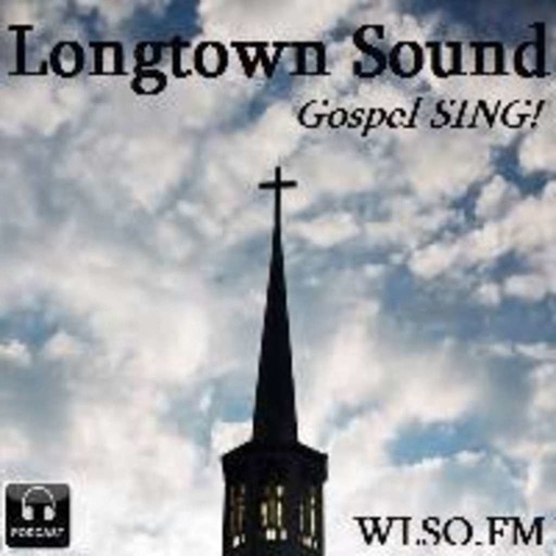 Longtown Sound 1778 Gospel SING!