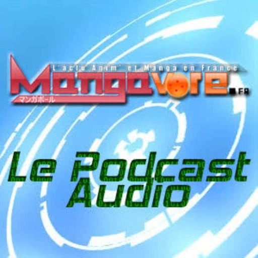 Mangavore.fr l'émission s02e05