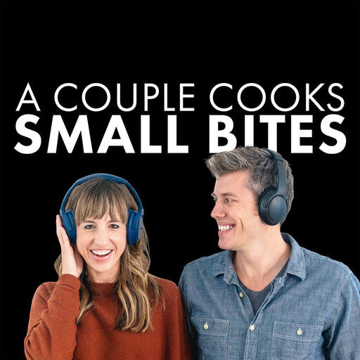 Beauty in the Bronx | A Couple Cooks Podcast Episode 59