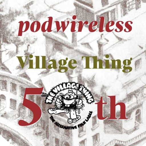Podwireless Village Thing 50th