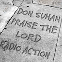Episode 556: RADIO ACTION PRESENTS SUHAN SUNDAY - PRAISE THE LORD with Don Suhan