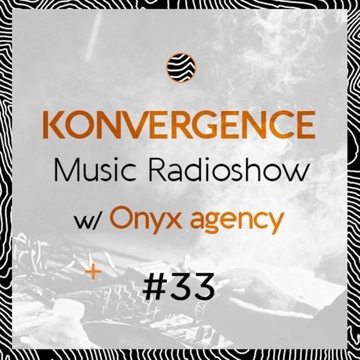 Podcast #33 w/ Onyx agency