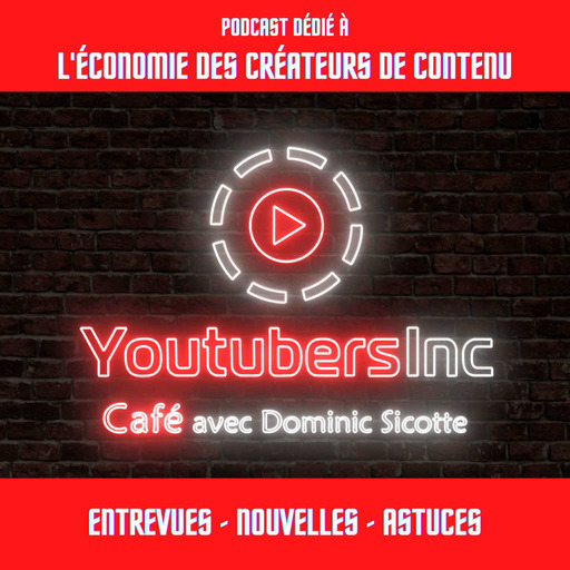 YoutubersInc Café - Nouvelles Youtube et l'économie de la création de contenu!