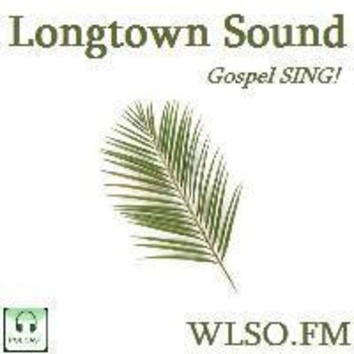 Longtown Sound 1730 Gospel SING!