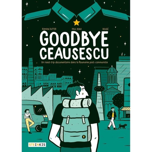 Goodbye Ceausescu si mai mult
