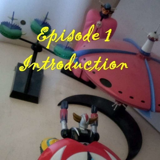 Episode 1, introduction