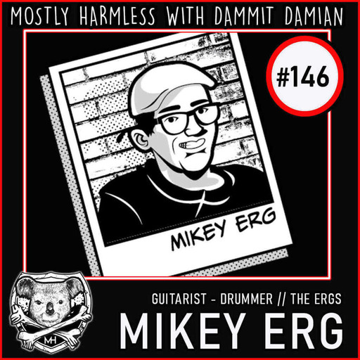 146 - Beers with Mikey Erg!