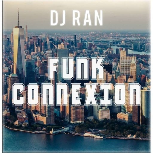 FUNK CONNEXION by Dj R'AN