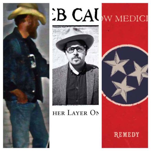 Episode 66: W.B. Walker’s Old Soul Radio Show Podcast (Justin Payne, Caleb Caudle, & Old Crow Medicine Show)